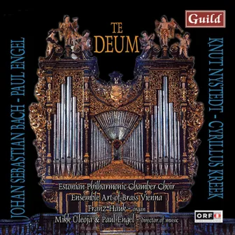 Engel: Venezianisches Déjà-Vu & The Deum - Kreek: Psalmen Davids - Bach: Toccata, Adagio Und Fuge Bwv 564 - Nystedt: Immortal Bach by Mikk Uleoja