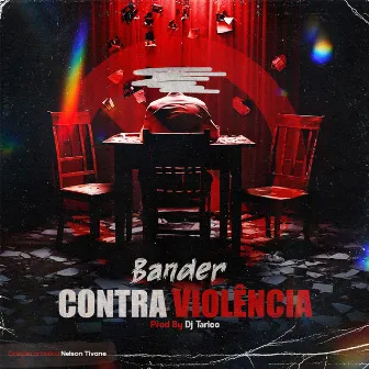 Contra a Violência by Bander