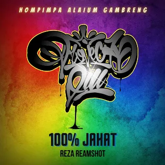 100% JAHAT by Reza Reamshot