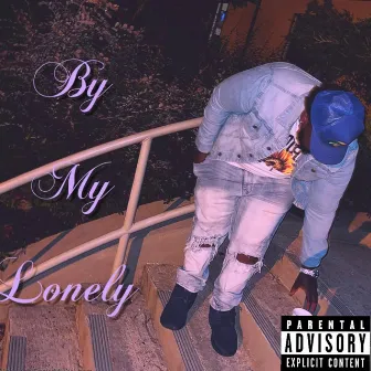 By My Lonely by YGAN Jay