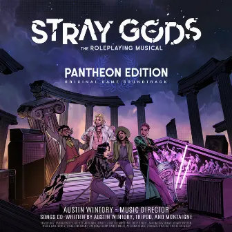 Stray Gods: The Roleplaying Musical (Pantheon Edition) [Original Game Soundtrack] by Austin Wintory