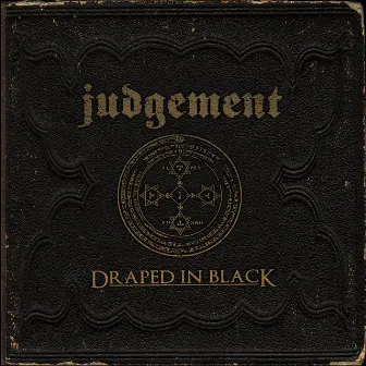 Draped in Black by Judgement