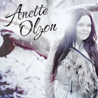 Lies by Anette Olzon