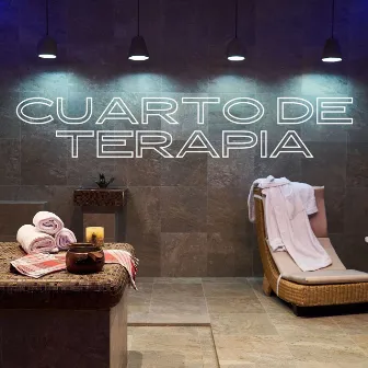 Cuarto de Terapia: 15 Canciones de Fondo Spa Relajantes para el Estrés, la Ansiedad y la Depresión by Unknown Artist