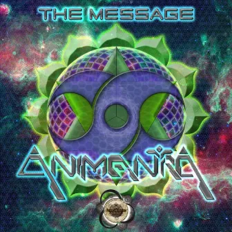 The Message by Animantra