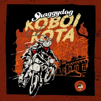 Koboi Kota by Shaggydog