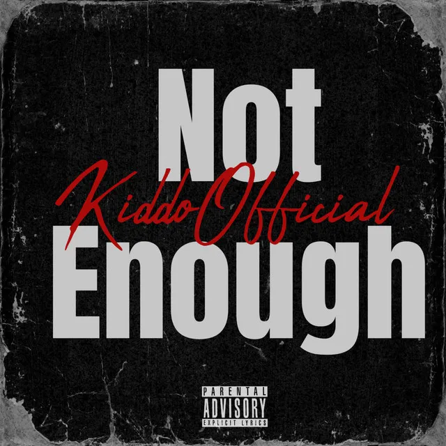 Not Enough