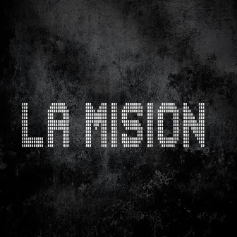 La Mision by Young Eli