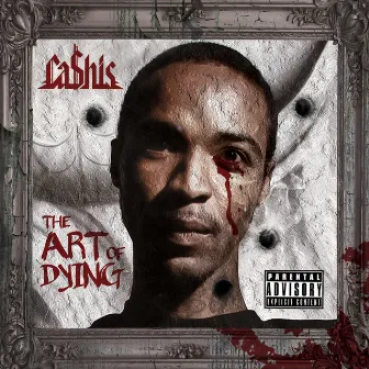 The Art of Dying (Deluxe Edition) by Ca$his