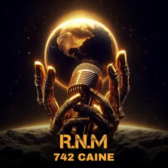 R.N.M by 742 Caine