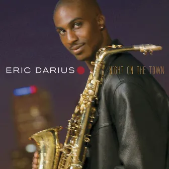 Night On The Town by Eric Darius