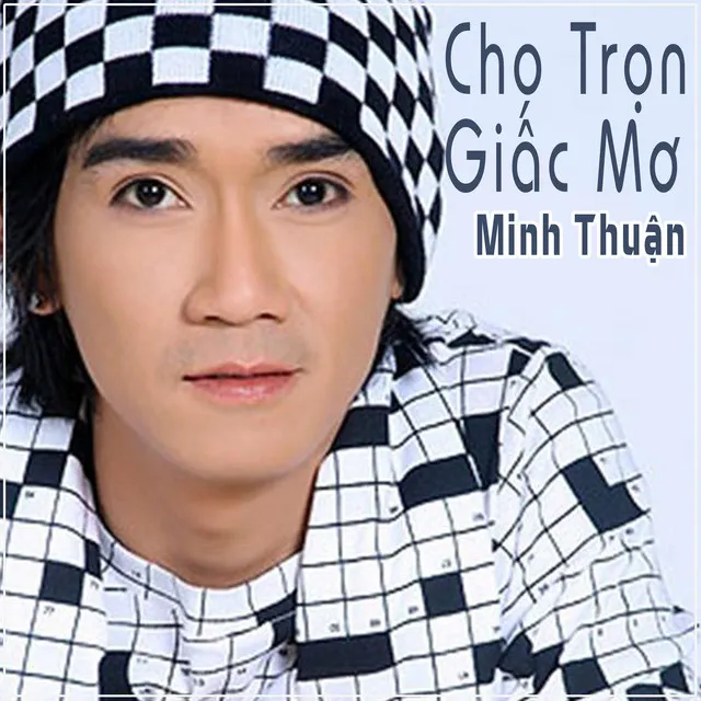 Cho Trọn Giấc Mơ