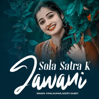 Sola Satra K Jawani by 