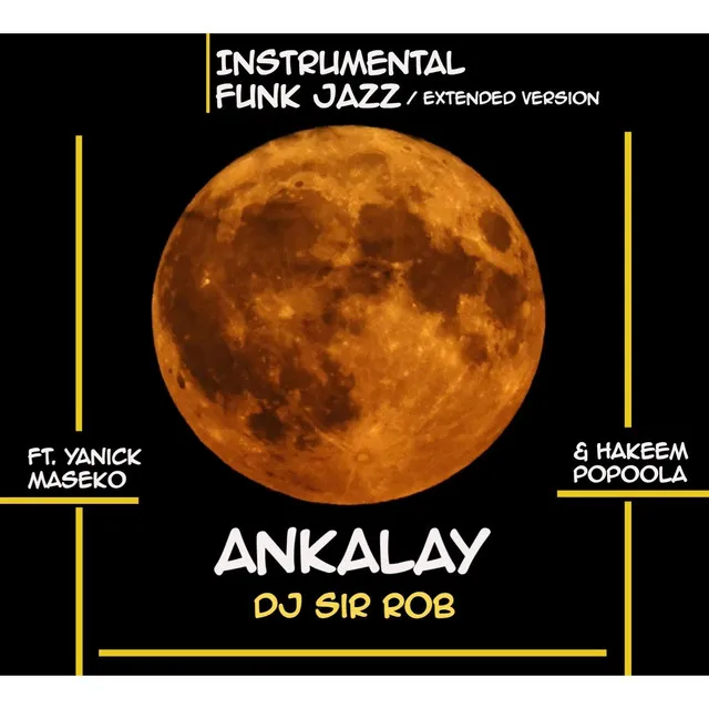 Ankalay (Instrumental Funk Jazz) [Extended Version]