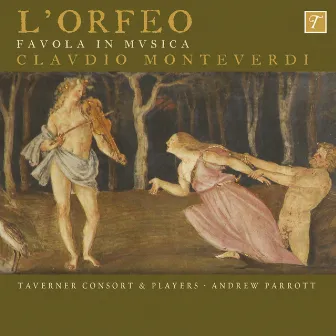 Monteverdi: L'Orfeo by Taverner Consort