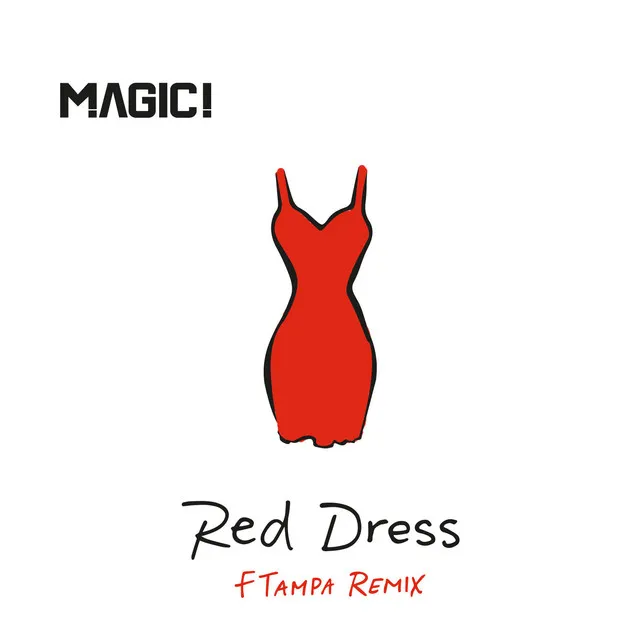 Red Dress - FTampa Remix