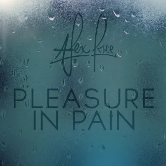 Pleasure in Pain by Alex Price