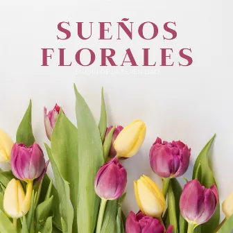 Sueños Florales: Jardín De La Serenidad by Adictos al sueño