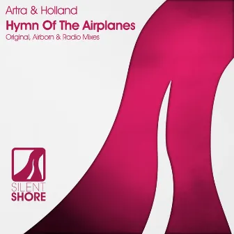 Hymn Of The Airplanes by Artra & Holland