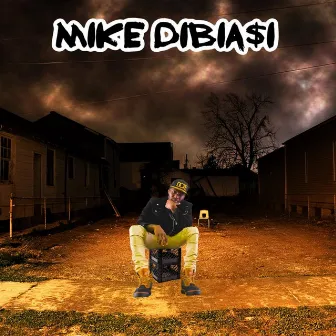 Did It On My Own by Mike Dibiasi