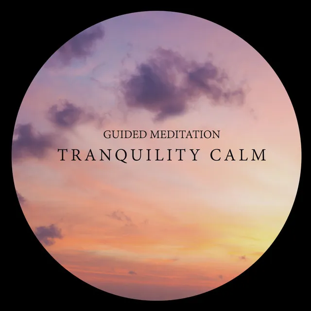 Guided Meditation: Tranquility Calm - River Streams