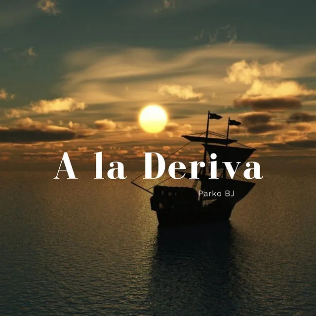 A la Deriva