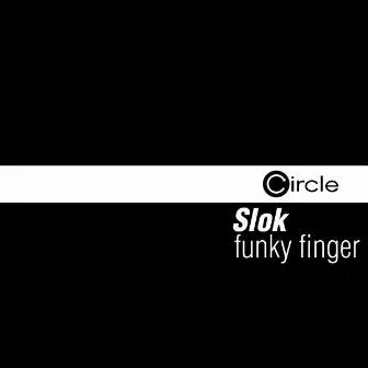 Funky Finger by Slok