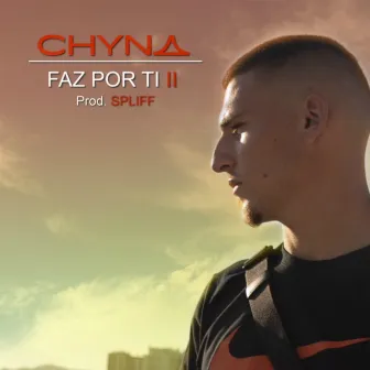 Faz por Ti II by Chyna