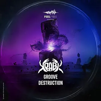 Groove Destruction by Krabi