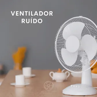 Ventilador Ruído by Som do Ventilador Ruído Branco