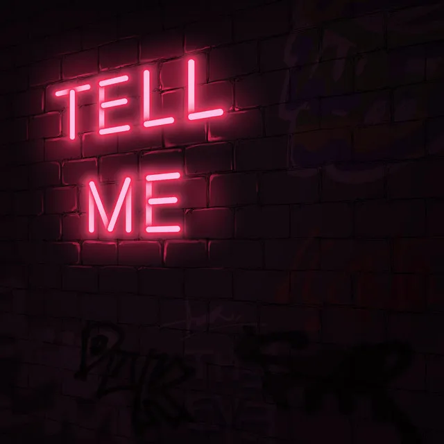 Tell Me