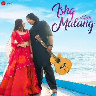 Ishq Mein Malang by Rohan D Pathak