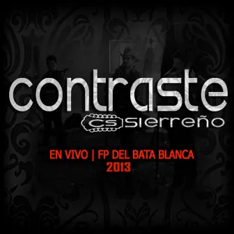 Fiesta Privada Del Bata Blanca by Contraste Sierreño