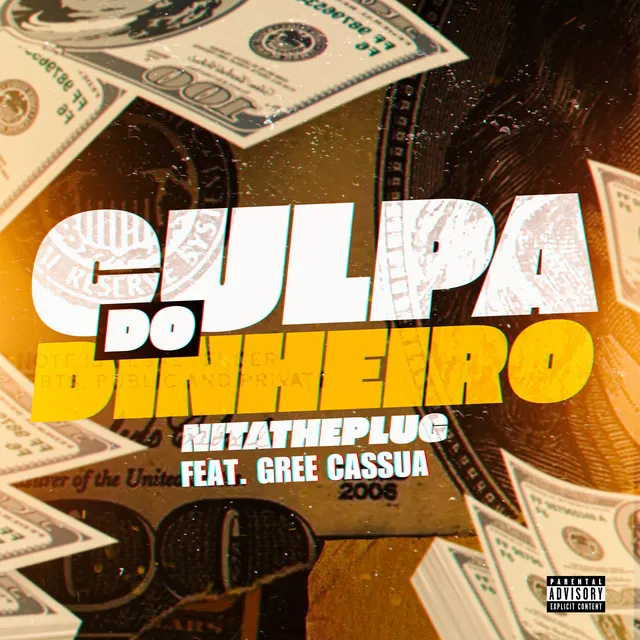 Culpa do Dinheiro (feat. Gree Cassua)