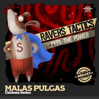 Feel The Power by Ravers Tactics