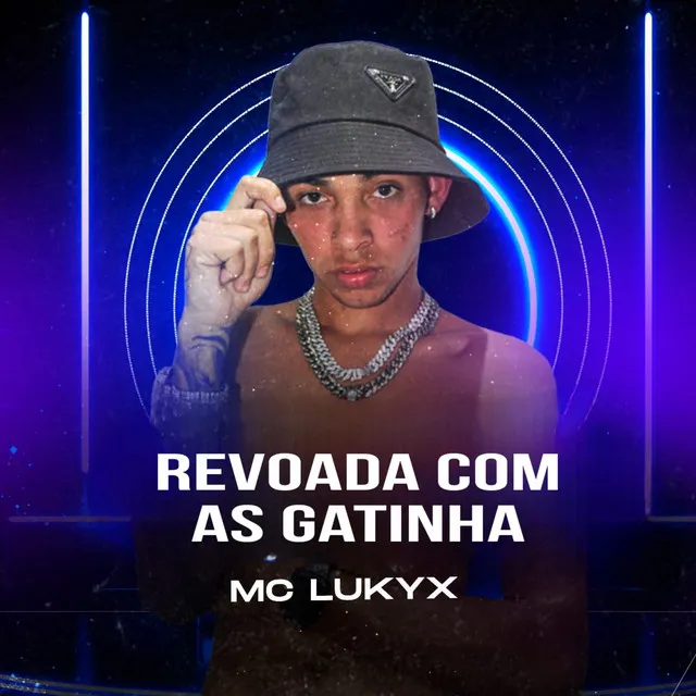 Revoada Com as Gatinha