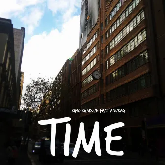 Time by King Kharoud