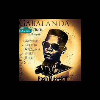 Gabalanda by Rosh Musician