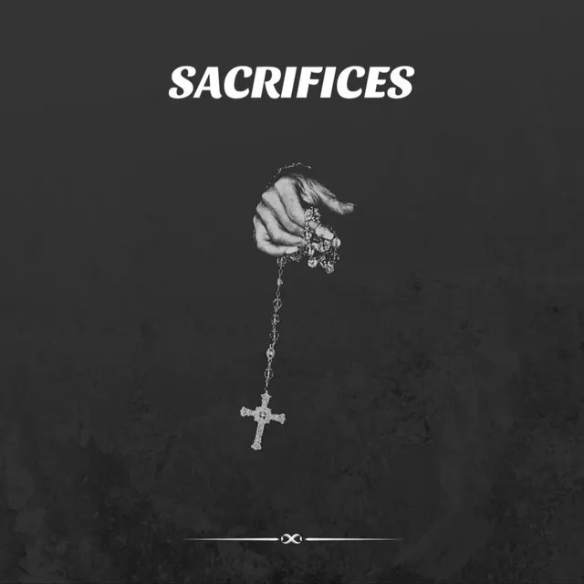 SACRIFICES