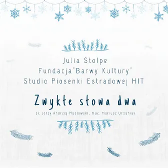 Zwykłe słowa dwa by Studio Piosenki Estradowej HIT