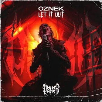 Let It Out by Oznek