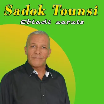 Ebladi zarzis by Sadok Tounsi