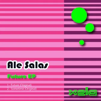 Future EP by Ale Salas