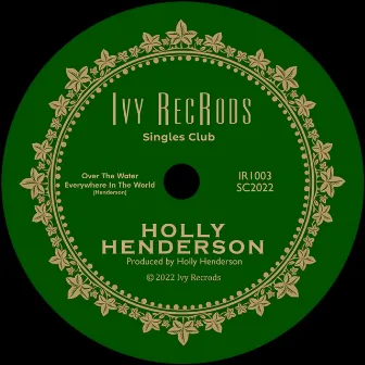 Ivy RecRods Singles Club 3 by Holly Henderson