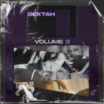 Dextah, Vol. 3 by DEXTAH