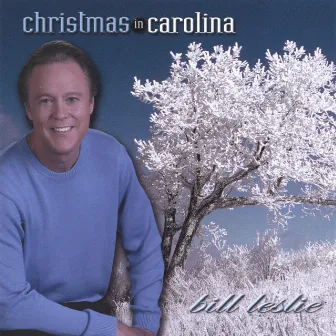 Christmas in Carolina by Bill Leslie