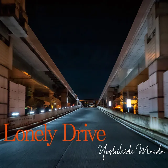 Lonely Drive (feat. Chuck Rainey, Shigeru Suzuki & Tatsuo Hayashi)