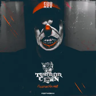 Prepared for Hell by TerrorClown