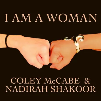 I Am a Woman by Coley McCabe