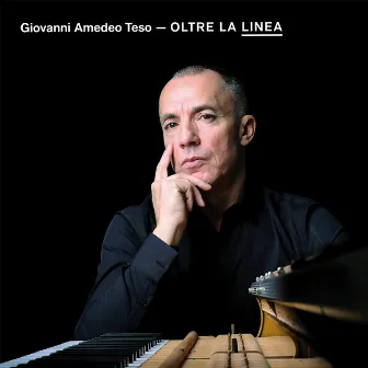 Oltre la linea by Giovanni Amedeo Teso